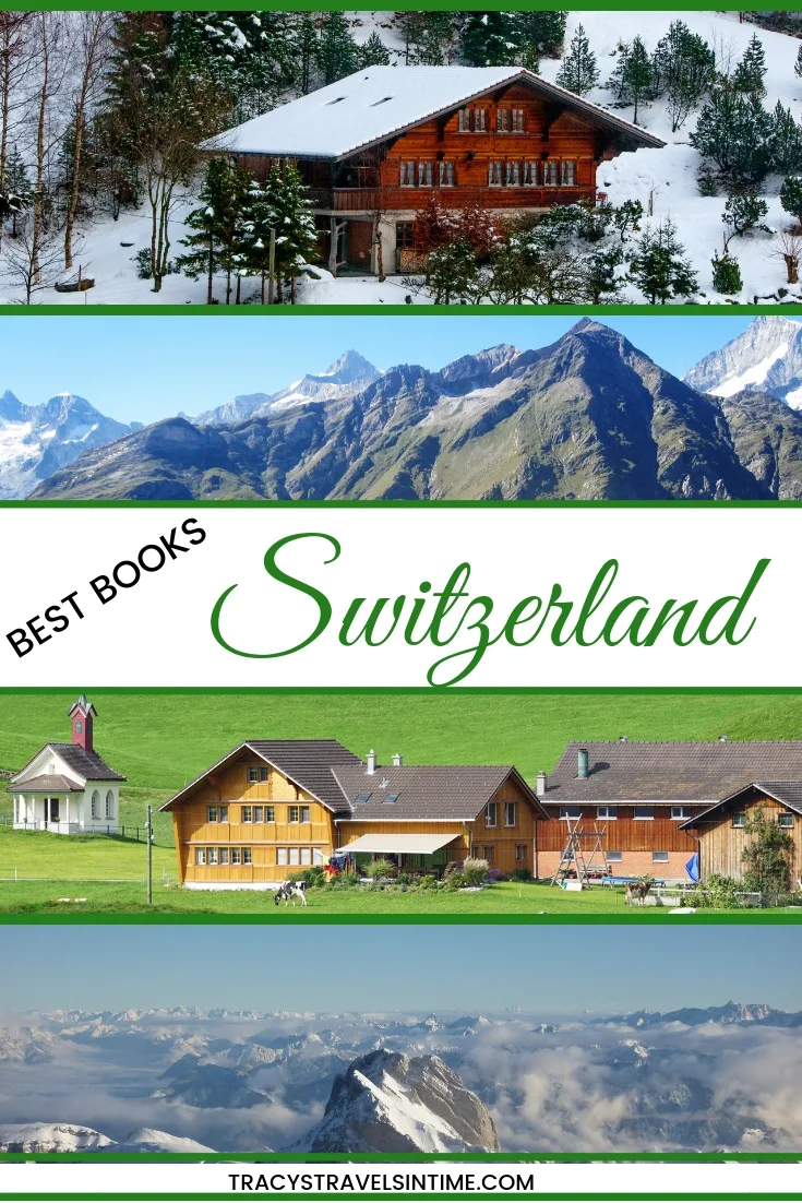 BEST BOOKS SWITZERLAND | TRACY'S TRAVELS IN TIME