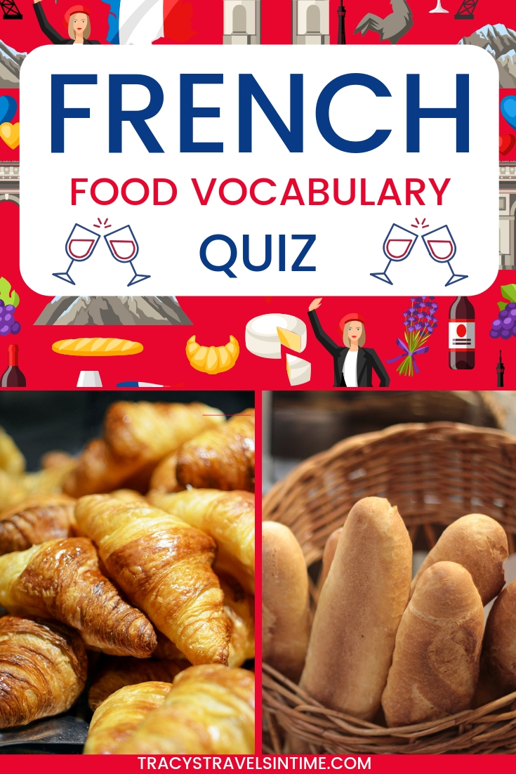 French Food Vocabulary Quiz