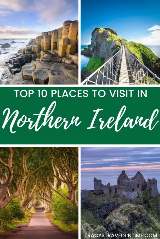 10 places to visit in Northern Ireland