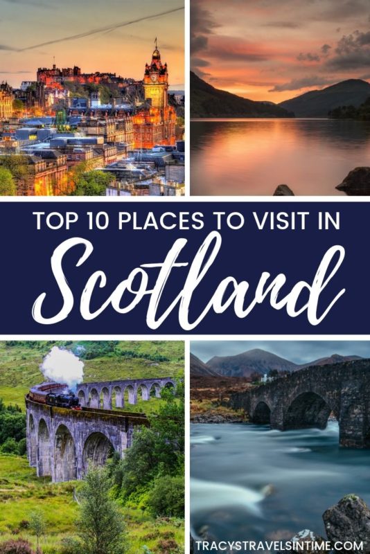 TOP 10 PLACES TO VISIT IN SCOTLAND
