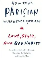 A How to be Parisian