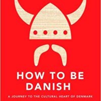 How to be Danish