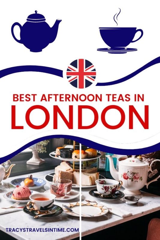 BEST AFTERNOON TEAS IN LONDON THEMED AND TRADITIONAL