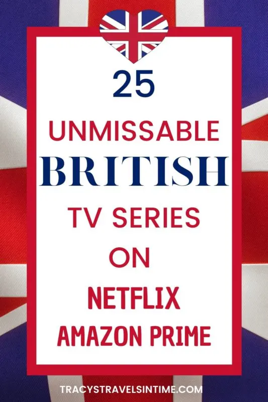 25 Unmissable British TV shows