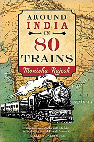Arouond India in 80 trains