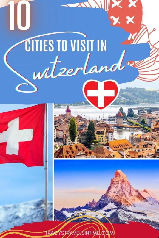 Best places to visit in Switzerland the cities