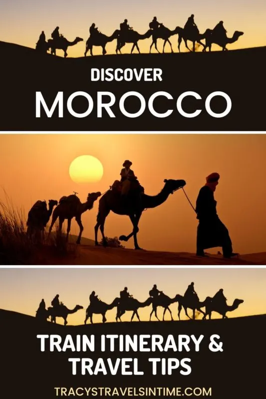 Morocco train travel guide and itinerary