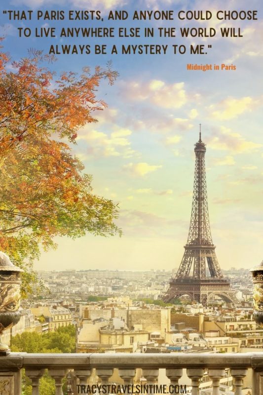 18 Beautiful Quotes About France Tracy S Travels In Time